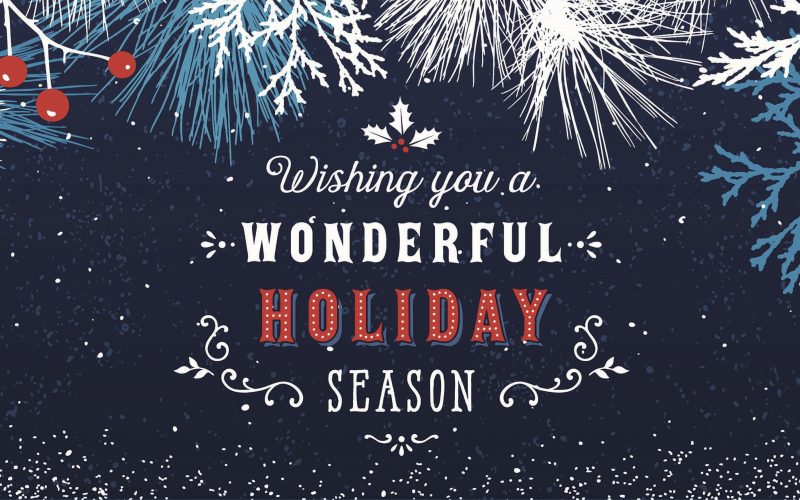 HAPPY HOLIDAYS & OFFICE CLOSURE