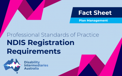PLAN MANAGEMENT FACT SHEET – NDIS REGISTRATION REQUIREMENTS