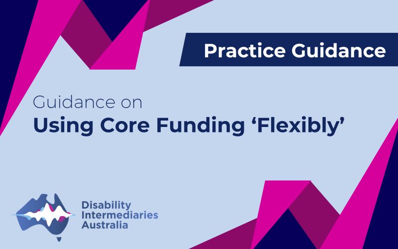Practice Guidance – Using Core Funding ‘Flexibly’