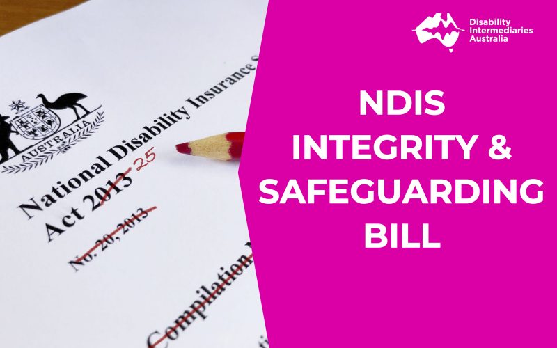 NDIS Integrity & Safeguarding Bill Tabled in Parliament